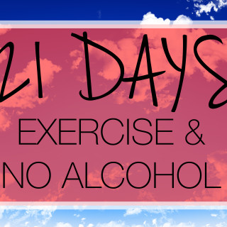 21 Days of Exercise & No-Alcohol-Challenge | Fitness